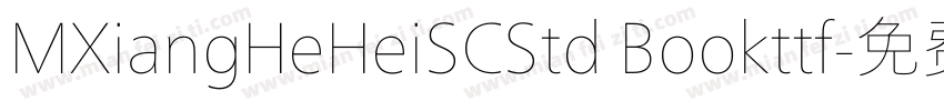 MXiangHeHeiSCStd Bookttf字体转换